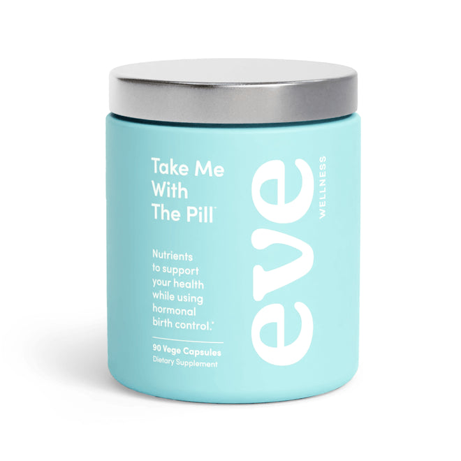 Eve Take Me With The Pill